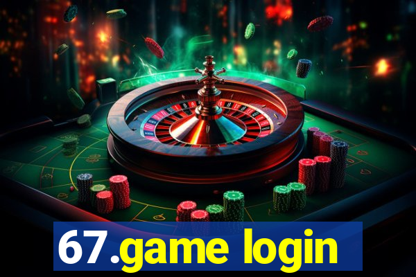 67.game login